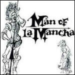 Man of La Mancha